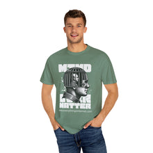 Load image into Gallery viewer, Mind Over Matter Unisex T-Shirt, Graphic Tee, Positive Vibes Shirt, Casual Wear, Gift for Friends, Motivational Apparel