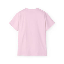 Load image into Gallery viewer, Believe in Your Dreams Unisex Ultra Cotton Tee