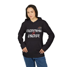 Load image into Gallery viewer, Unisex Fleece Hoodie - "Everything & Energy" - Cozy Comfort for Active Lifestyles