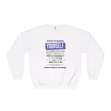 Load image into Gallery viewer, Motivational Crewneck Sweatshirt - Keep Pushing Yourself Without Limits