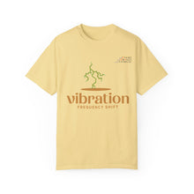 Load image into Gallery viewer, Vibration Frequency Shift T-Shirt - Unisex Garment-Dyed Tee for Positive Energy & Mindfulness