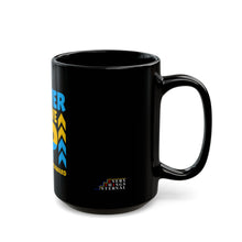 Load image into Gallery viewer, Never Give Up Motivational Black Mug - 11oz & 15oz Options