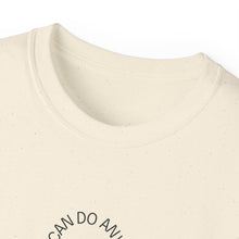 Load image into Gallery viewer, Believe in Your Dreams Unisex Ultra Cotton Tee