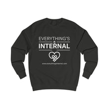 Load image into Gallery viewer, Black unisex sweatshirt with white “Everything’s Internal” logo and text displayed on a white background.