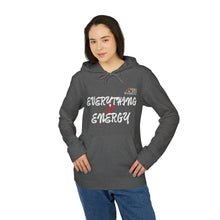 Load image into Gallery viewer, Unisex Fleece Hoodie - "Everything & Energy" - Cozy Comfort for Active Lifestyles