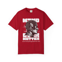 Load image into Gallery viewer, Mind Over Matter Unisex T-Shirt, Graphic Tee, Positive Vibes Shirt, Casual Wear, Gift for Friends, Motivational Apparel