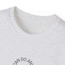 Load image into Gallery viewer, Believe in Your Dreams Unisex Ultra Cotton Tee
