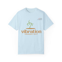 Load image into Gallery viewer, Vibration Frequency Shift T-Shirt - Unisex Garment-Dyed Tee for Positive Energy & Mindfulness