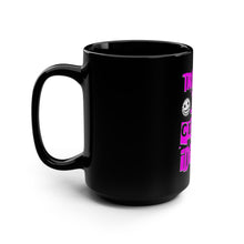 Load image into Gallery viewer, Motivational Black Coffee Mug - "Trust Your Crazy Idea" - 15oz