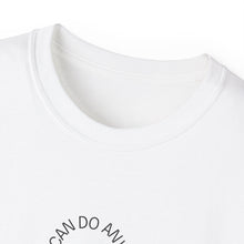 Load image into Gallery viewer, Believe in Your Dreams Unisex Ultra Cotton Tee