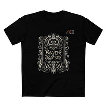Load image into Gallery viewer, Believe in Yourself Graphic T-Shirt - Inspirational Adult Tee