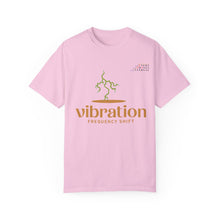 Load image into Gallery viewer, Vibration Frequency Shift T-Shirt - Unisex Garment-Dyed Tee for Positive Energy & Mindfulness