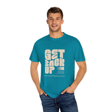 Load image into Gallery viewer, Motivational Unisex T-Shirt - "Get Back Up" - Garment-Dyed Tee for Everyday Inspiration