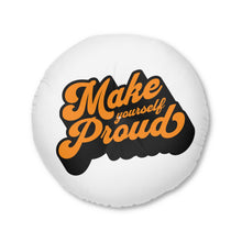 Load image into Gallery viewer, Motivational Tufted Floor Pillow – Make Yourself Proud &amp; Everything&#39;s Internal
