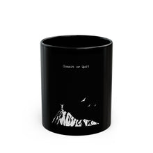 Load image into Gallery viewer, Inspirational Black Mug - Commit or Quit, Motivational Gift, Coffee Lover, Office Decor, Self Improvement, Espresso Cup
