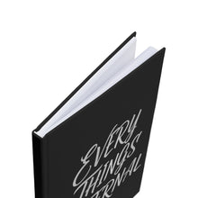 Load image into Gallery viewer, Creative Hardcover Journal - &quot;EVERY THINGS INTERNAL&quot; | A5 Notebook for Reflective Writing
