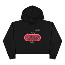 Load image into Gallery viewer, Protect Your Energy Crop Hoodie - Cozy Chic for Mindfulness and Style
