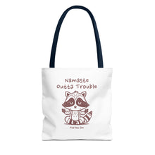 Load image into Gallery viewer, Namaste Outta Trouble Tote Bag | Find Your Zen | Motivational Eco-Friendly Bag
