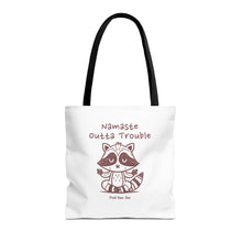 Load image into Gallery viewer, Namaste Outta Trouble Tote Bag | Find Your Zen | Motivational Eco-Friendly Bag
