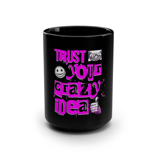 Motivational Black Coffee Mug - 