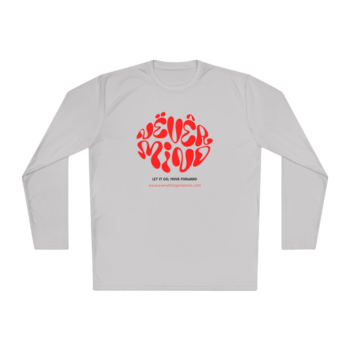 Unisex Lightweight Long Sleeve Tee - 'Never Mind' Motivational Shirt