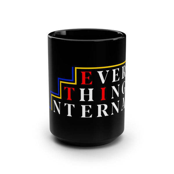 Inspirational Black Mug - 15oz with 'Everything International' Design for Motivational Coffee Lovers
