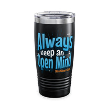 Load image into Gallery viewer, Mindfulness Club 20oz Ringneck Tumbler - Always Keep an Open Mind

