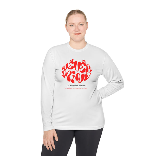 Unisex Lightweight Long Sleeve Tee - 'Never Mind' Motivational Shirt