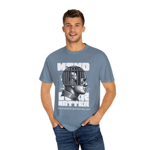 Load image into Gallery viewer, Mind Over Matter Unisex T-Shirt, Graphic Tee, Positive Vibes Shirt, Casual Wear, Gift for Friends, Motivational Apparel
