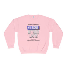 Load image into Gallery viewer, Motivational Crewneck Sweatshirt - Keep Pushing Yourself Without Limits
