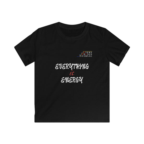 Kids Softstyle Tee - Everything is Energy Black T-Shirt for Positive Vibes