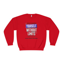 Load image into Gallery viewer, Motivational Crewneck Sweatshirt - Keep Pushing Yourself Without Limits
