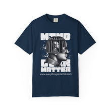 Load image into Gallery viewer, Mind Over Matter Unisex T-Shirt, Graphic Tee, Positive Vibes Shirt, Casual Wear, Gift for Friends, Motivational Apparel
