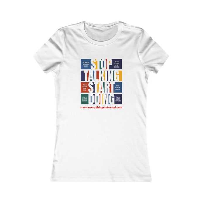 Motivational Women's T-Shirt - 