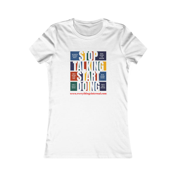 Motivational Women's T-Shirt - 